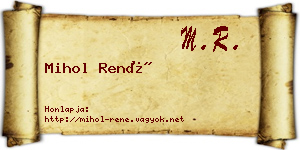 Mihol René névjegykártya